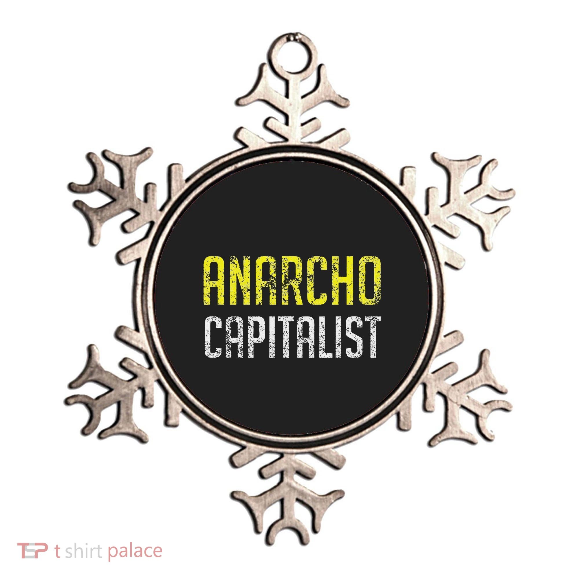 Anarcho Capitalist Libertarian Anarchist Ornament