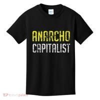 Anarcho Capitalist Libertarian Anarchist Kids T-Shirt thumb 0