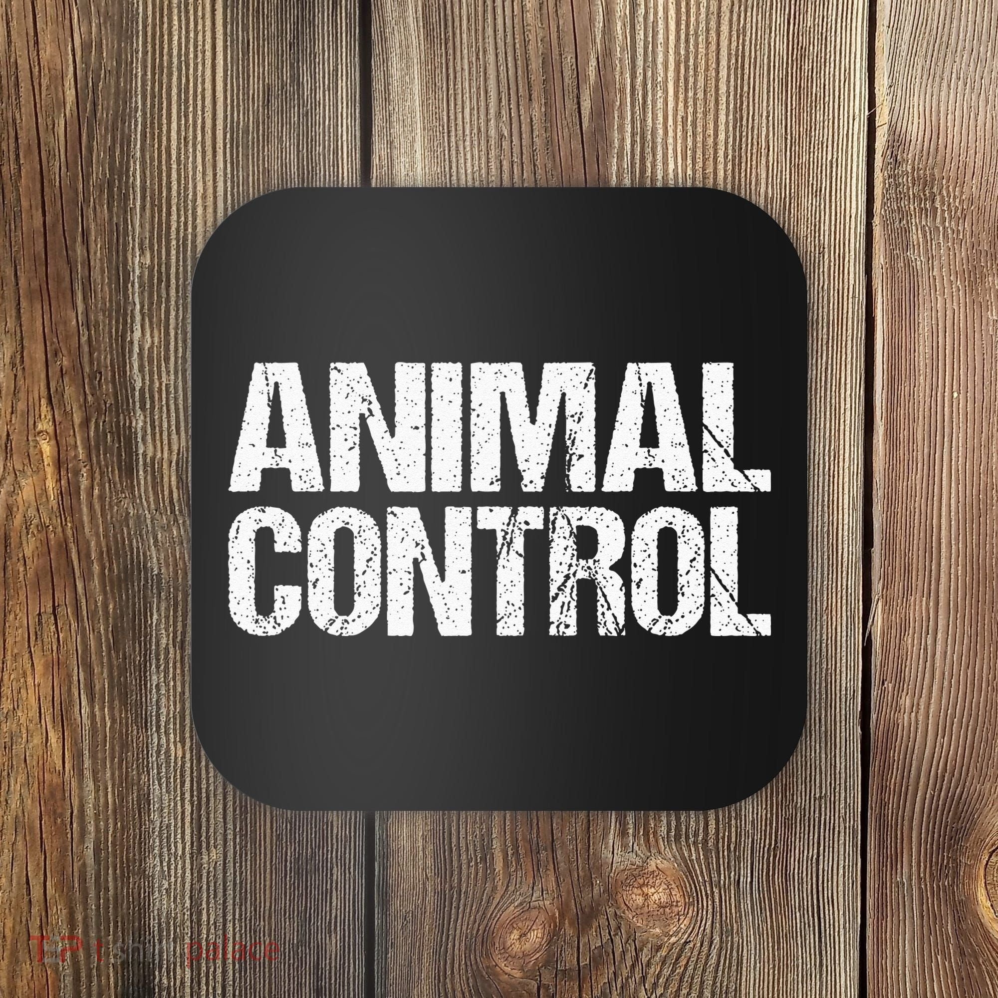 Animal Control Lazy Halloween Costume Coaster