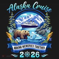Alaska Cruise Making Memories Together 2026 Toddler Sweatshirt thumb 2