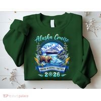 Alaska Cruise Making Memories Together 2026 Sweatshirt thumb 2