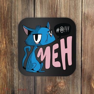 Annoyed Cat Meh Coaster