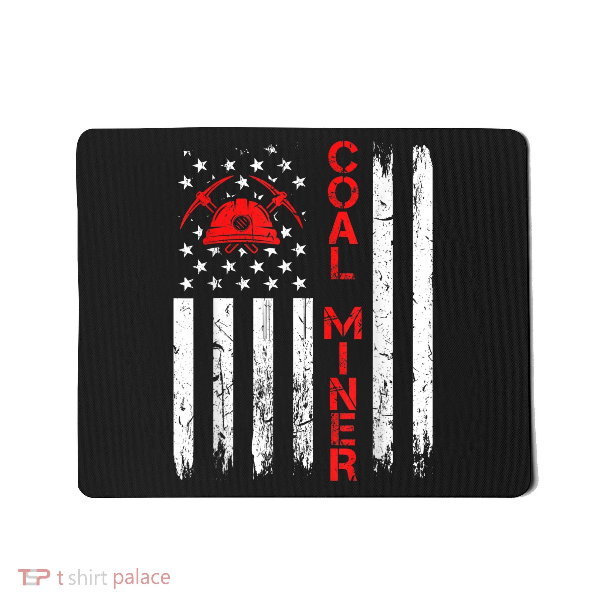 American Coal Miner USA Flag Tough Worker Mousepad