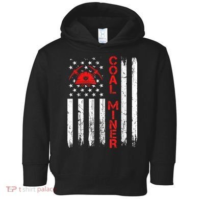 American Coal Miner USA Flag Tough Worker Toddler Hoodie