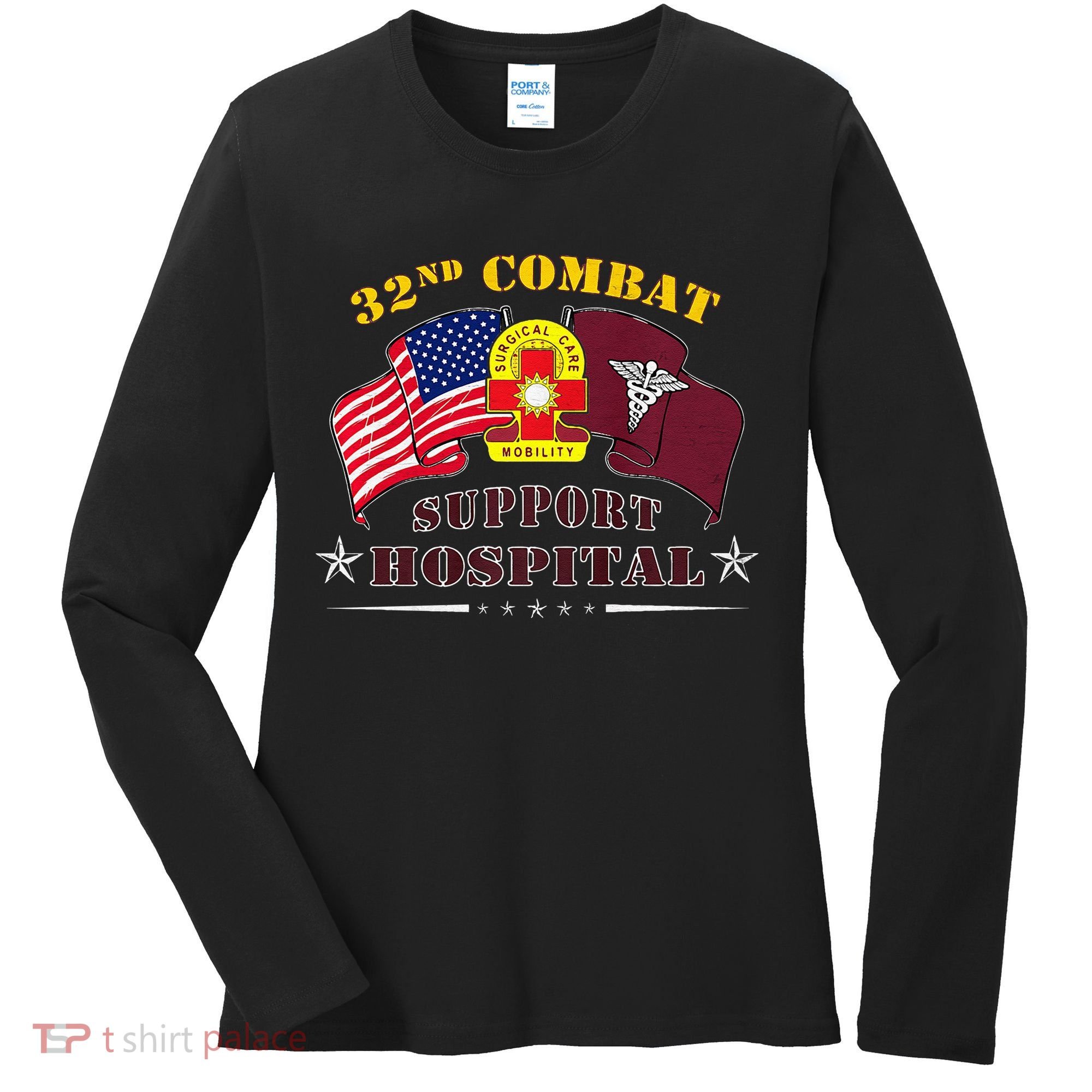 Army Combat Medic 32nd Combat Support Hospital Veteran Women's Long Sleeve Shirt