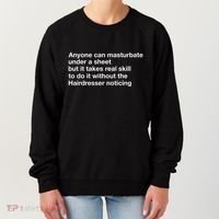 Anyone Can Masturbate Under A Sheet Women's Sweatshirt thumb 0