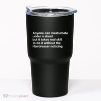 Anyone Can Masturbate Under A Sheet Tumbler thumb 0