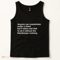 Anyone Can Masturbate Under A Sheet Tank Top thumb 2