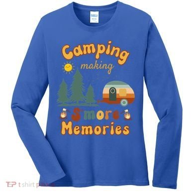 Awesome Camping Making Smore Memories Camping Lovers Meaningful Gift Women's Long Sleeve Shirt