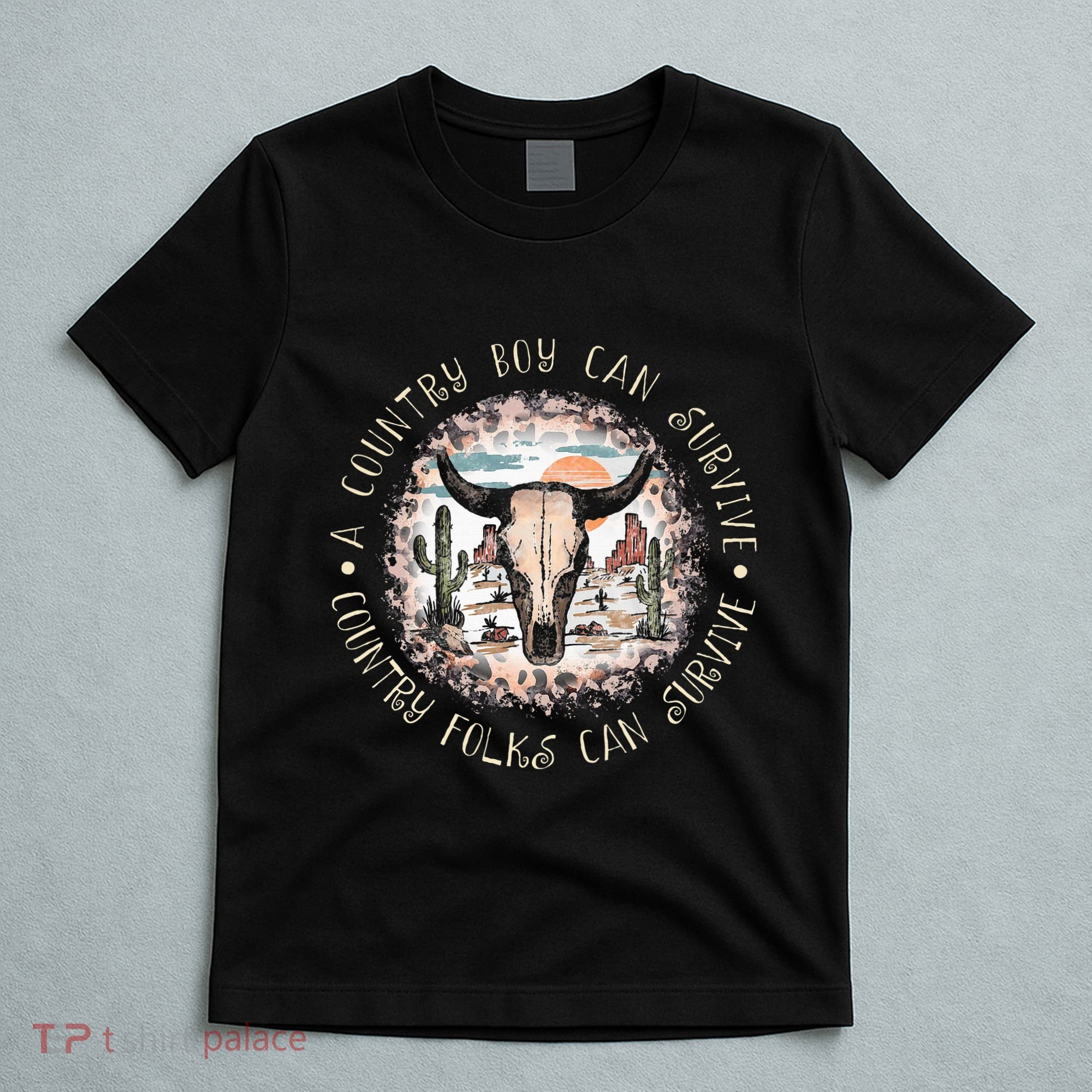 A Country Music Boy Can Survive Country Folks Can Survive T-Shirt