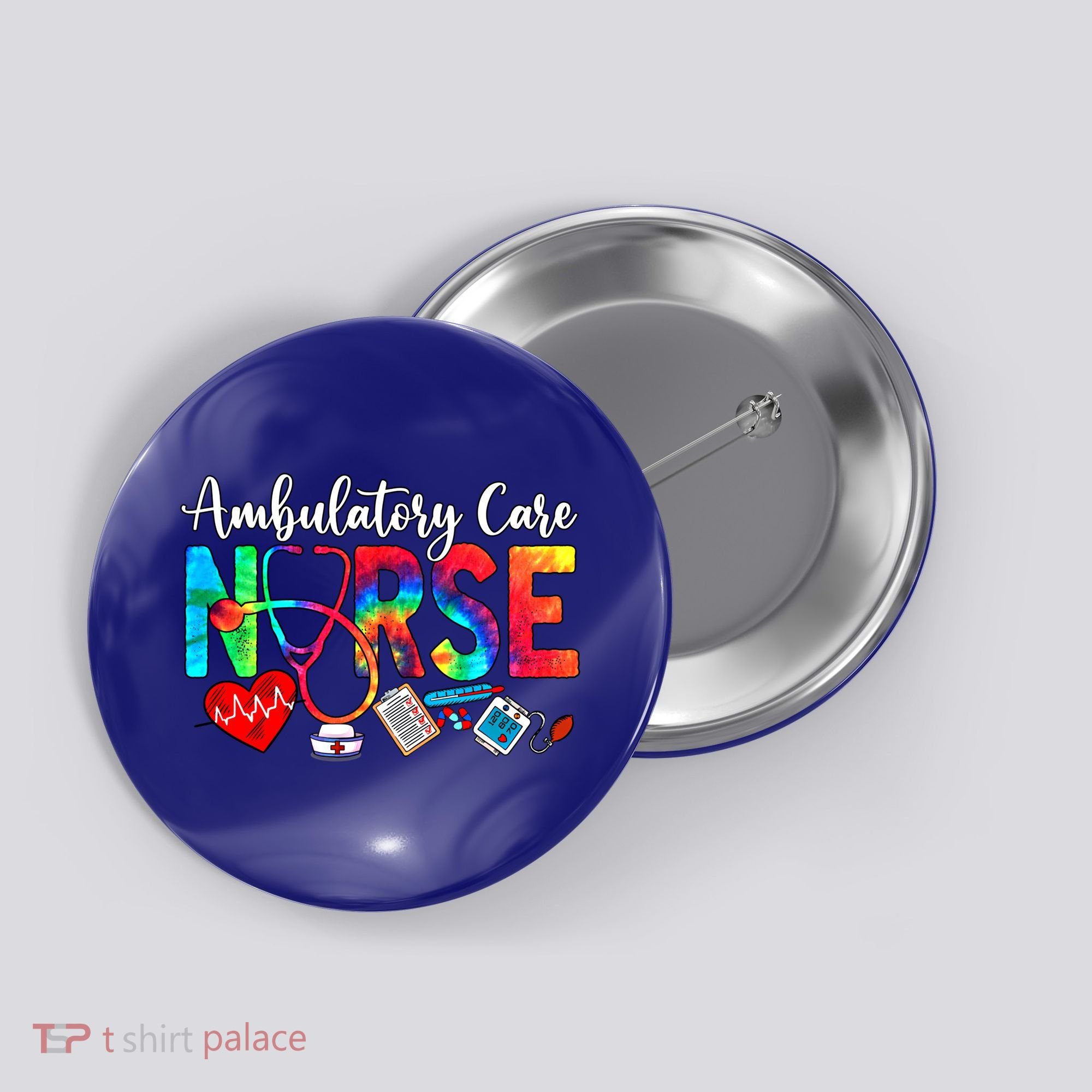 Ambulatory Care Nurse Tie Dye Love Heart Stethoscope Gift Button