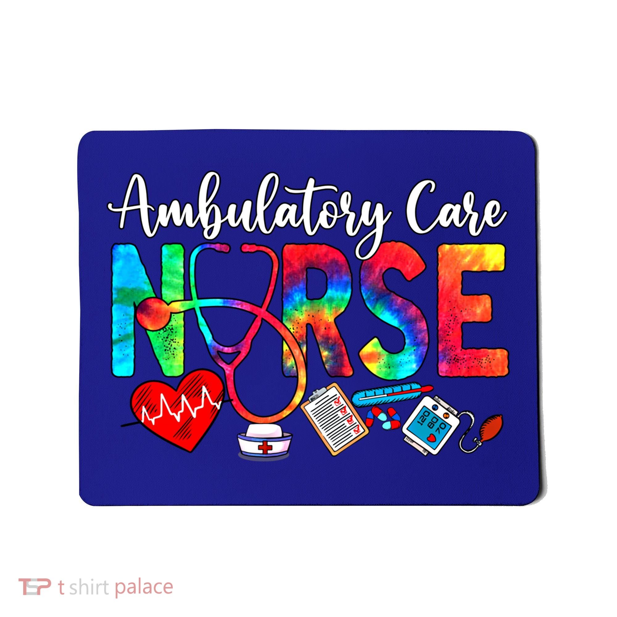 Ambulatory Care Nurse Tie Dye Love Heart Stethoscope Gift Mousepad