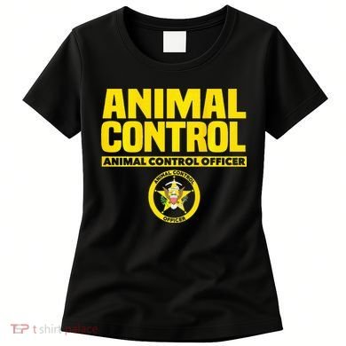Animal Control Officer Public Safety Uniform Patrol Women's T-Shirt