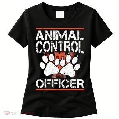 Animal Control Officer Women's T-Shirt