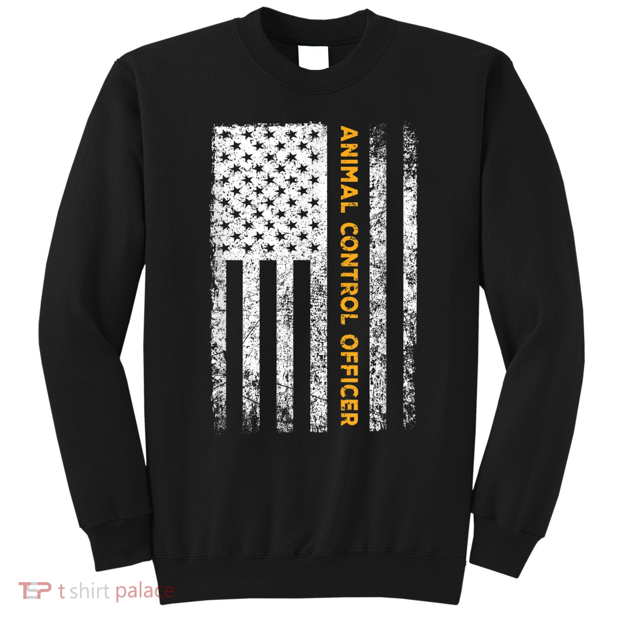 Animal Control Officer Flag Wildlife Rescue Patrol Control Sweatshirt