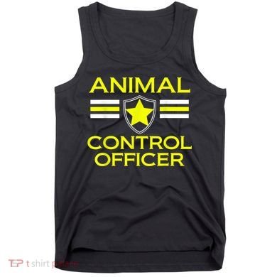 Animal Control Officer Tank Top