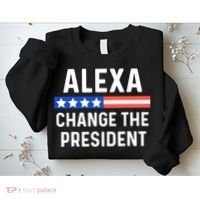 Alexa Change President Funny Usa Flag Sweatshirt thumb 2