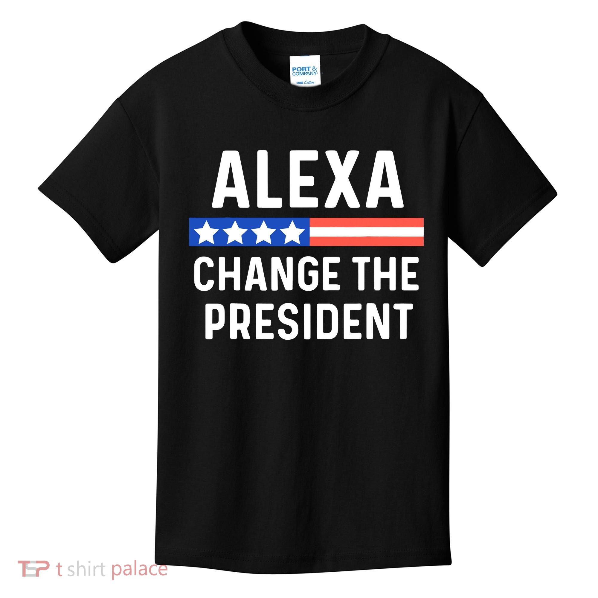 Alexa Change President Funny Usa Flag Kids T-Shirt