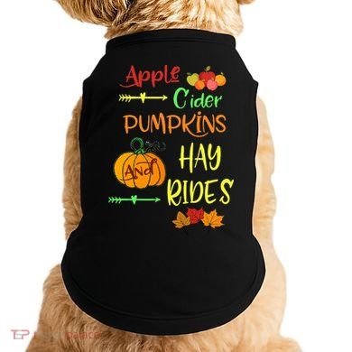 Apple Cider Pumpkins And Hayrides Cute Fall Doggie Tank