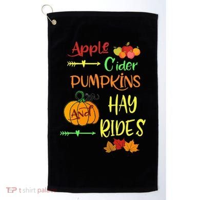 Apple Cider Pumpkins And Hayrides Cute Fall Golf Towel