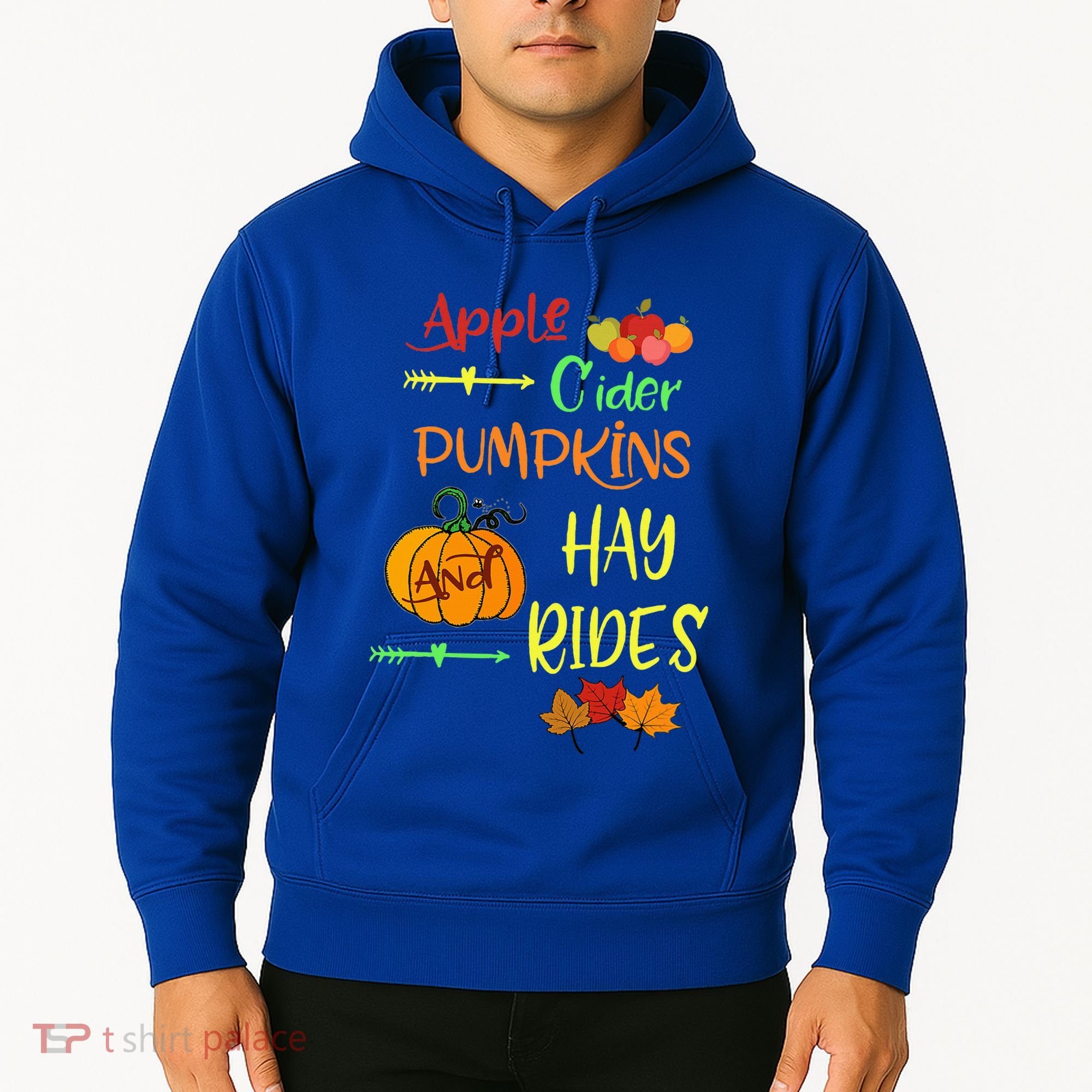 Apple Cider Pumpkins And Hayrides Cute Fall Hoodie
