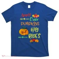 Apple Cider Pumpkins And Hayrides Cute Fall T-Shirt thumb 0
