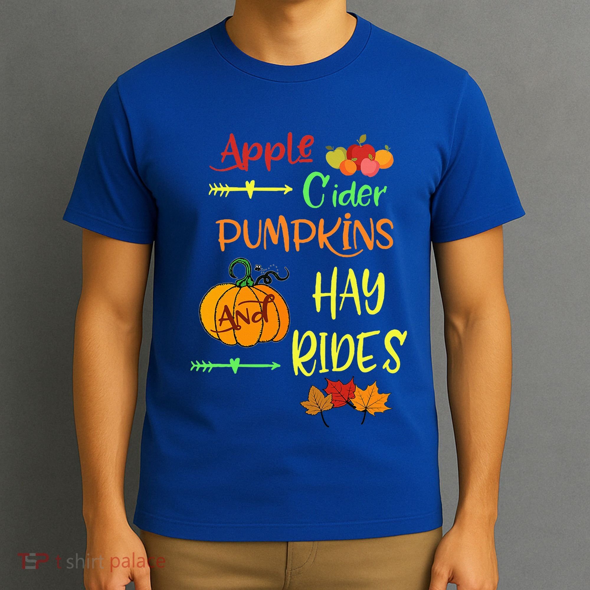 Apple Cider Pumpkins And Hayrides Cute Fall T-Shirt