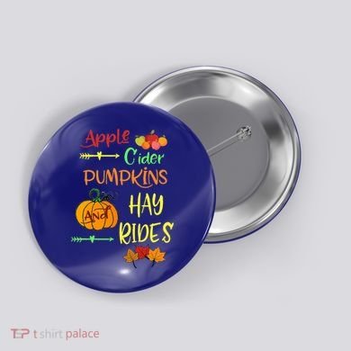 Apple Cider Pumpkins And Hayrides Cute Fall Button