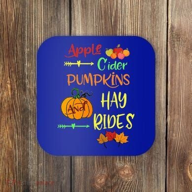 Apple Cider Pumpkins And Hayrides Cute Fall Coaster