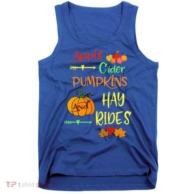 Apple Cider Pumpkins And Hayrides Cute Fall Tank Top