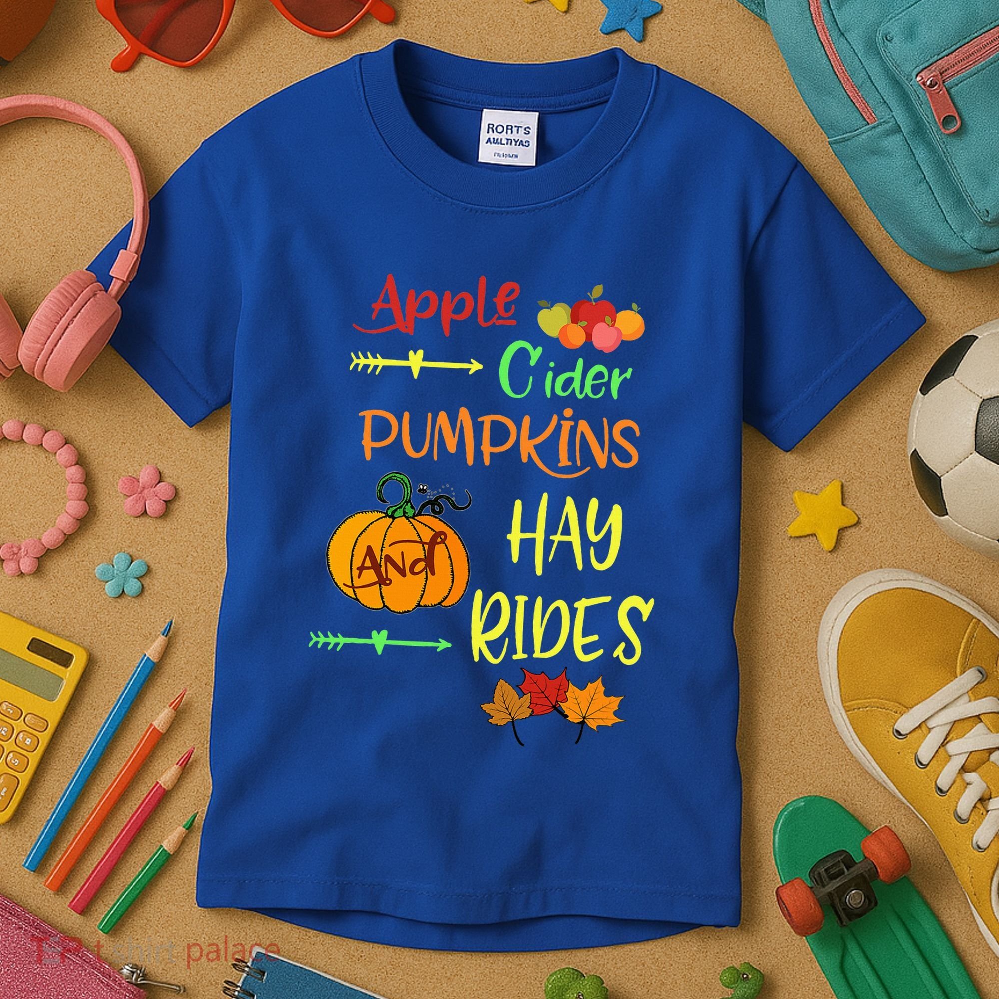 Apple Cider Pumpkins And Hayrides Cute Fall Kids T-Shirt