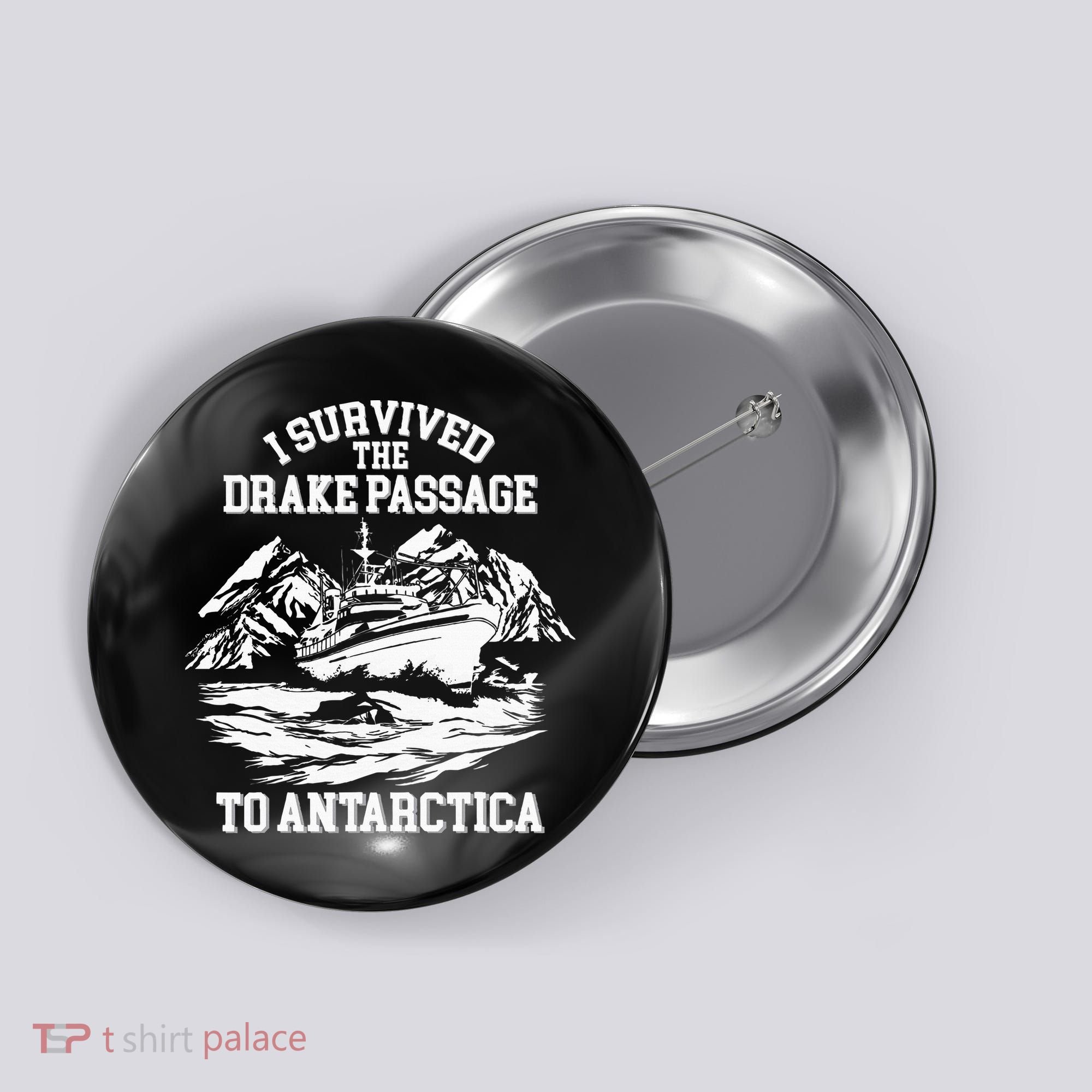 Antarctica Cruise Passage I Survived Antarctica Button