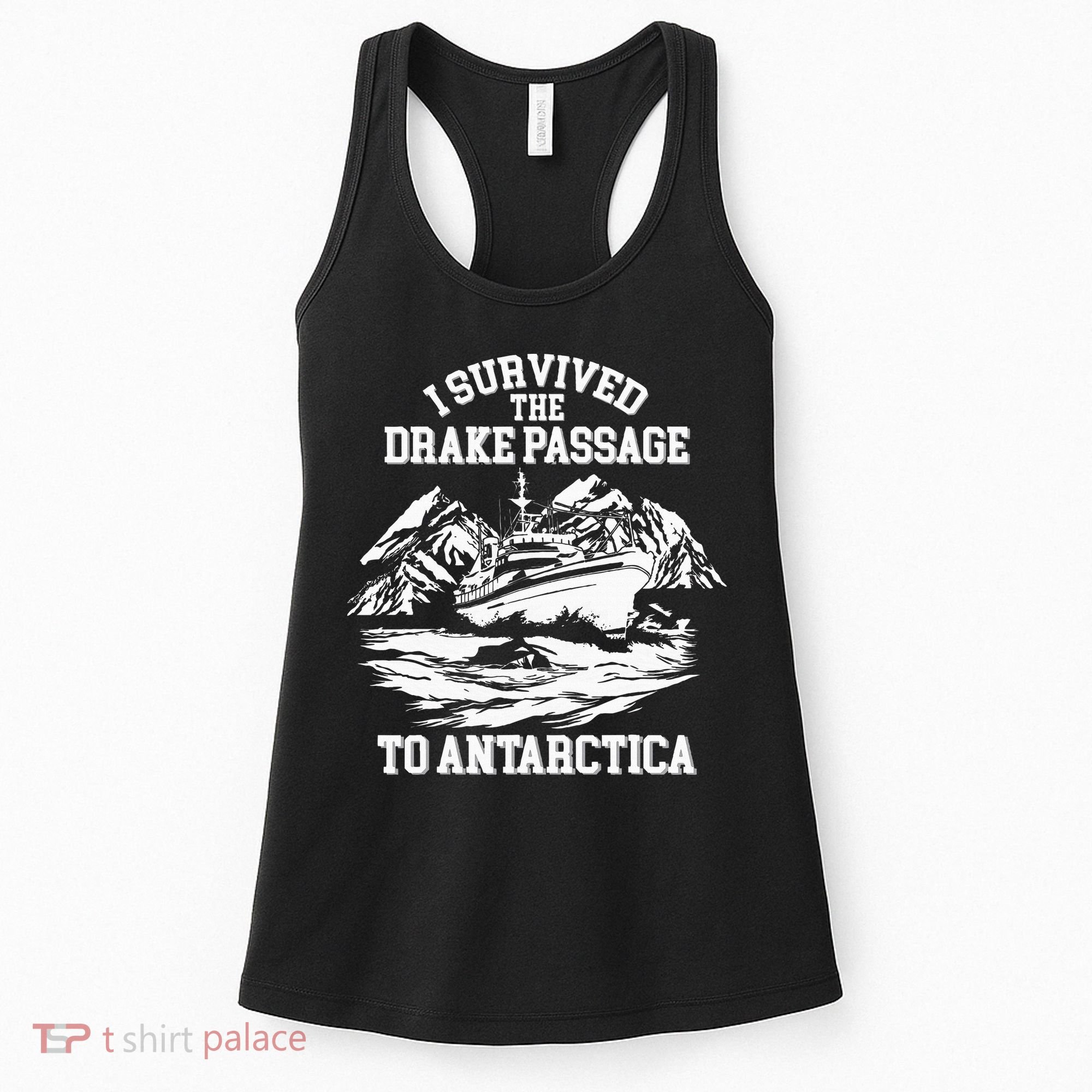 Antarctica Cruise Passage I Survived Antarctica Women's Tank Top