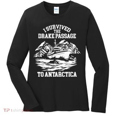 Antarctica Cruise Passage I Survived Antarctica Women's Long Sleeve Shirt