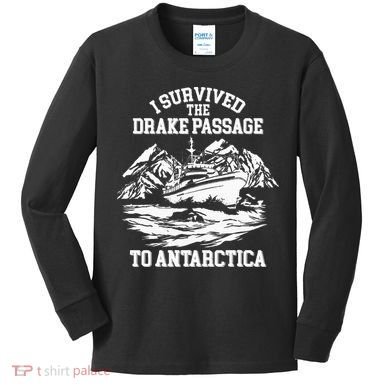 Antarctica Cruise Passage I Survived Antarctica Kids Long Sleeve Shirt