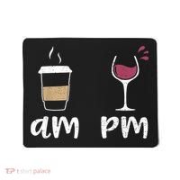 Am Coffee PM Wine Coffee Mousepad thumb 0