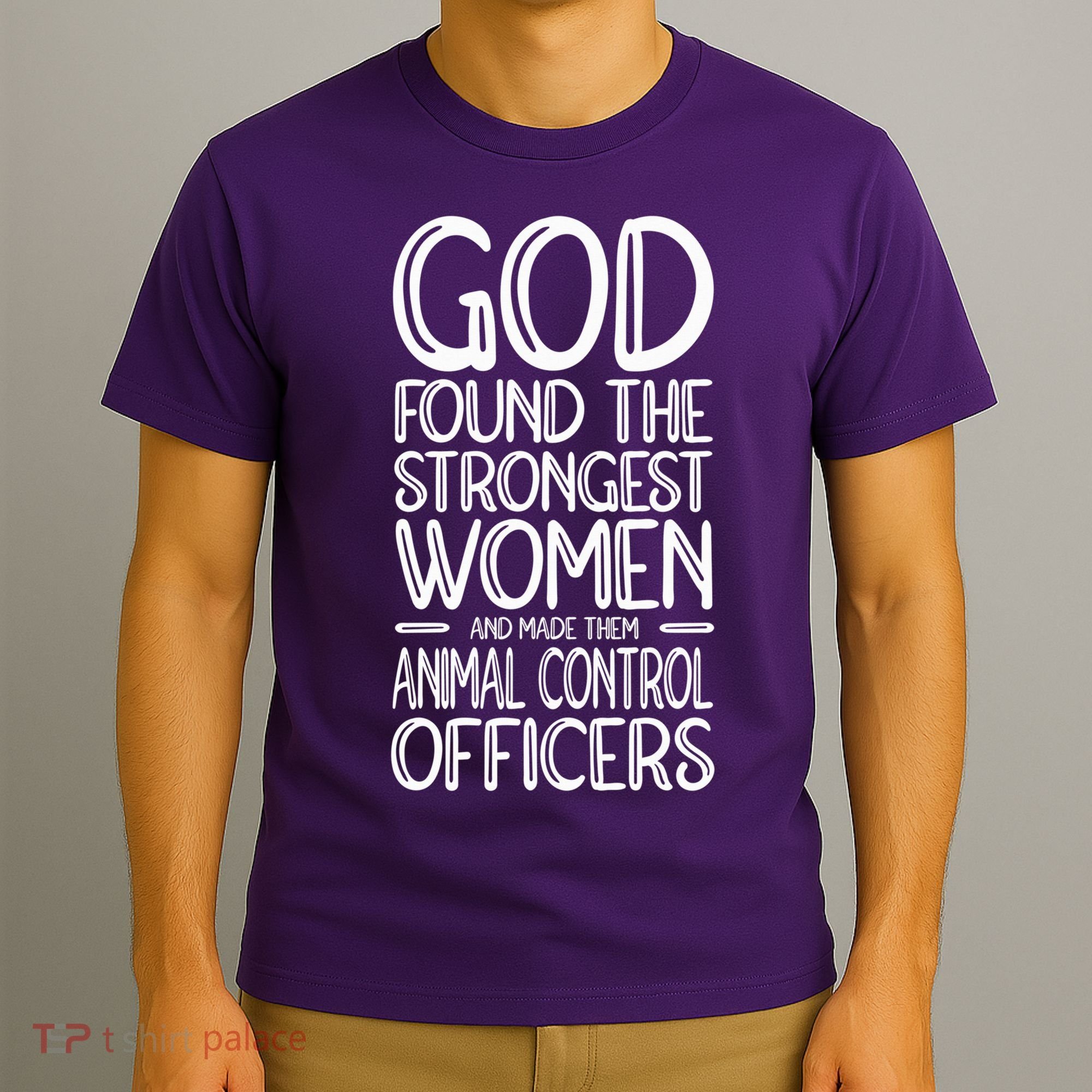 Animal Control Strongest Animal Control Officer T-Shirt