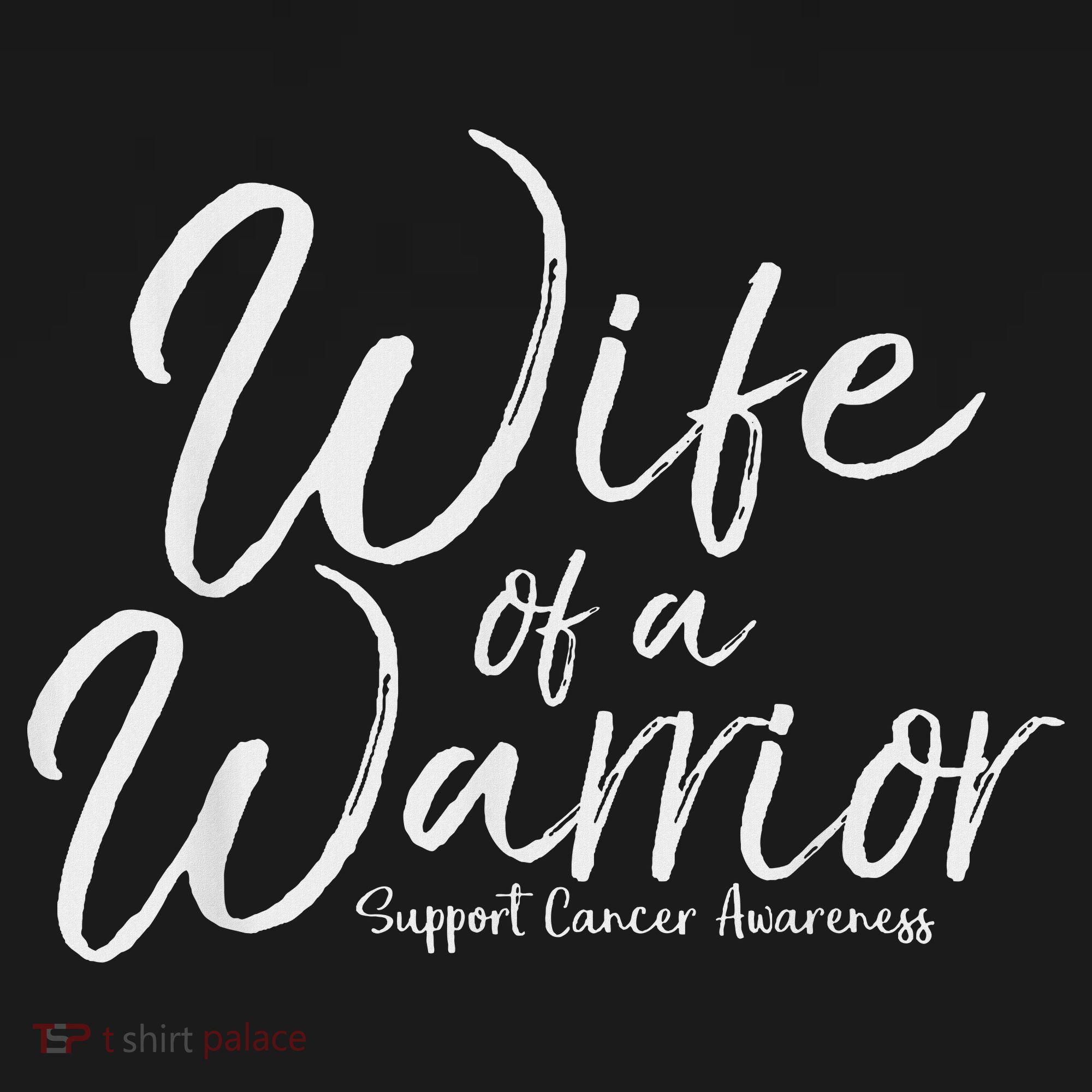 Awareness Cancer Support Gift For Husband Wife Of A Warrior Long Sleeve Shirt