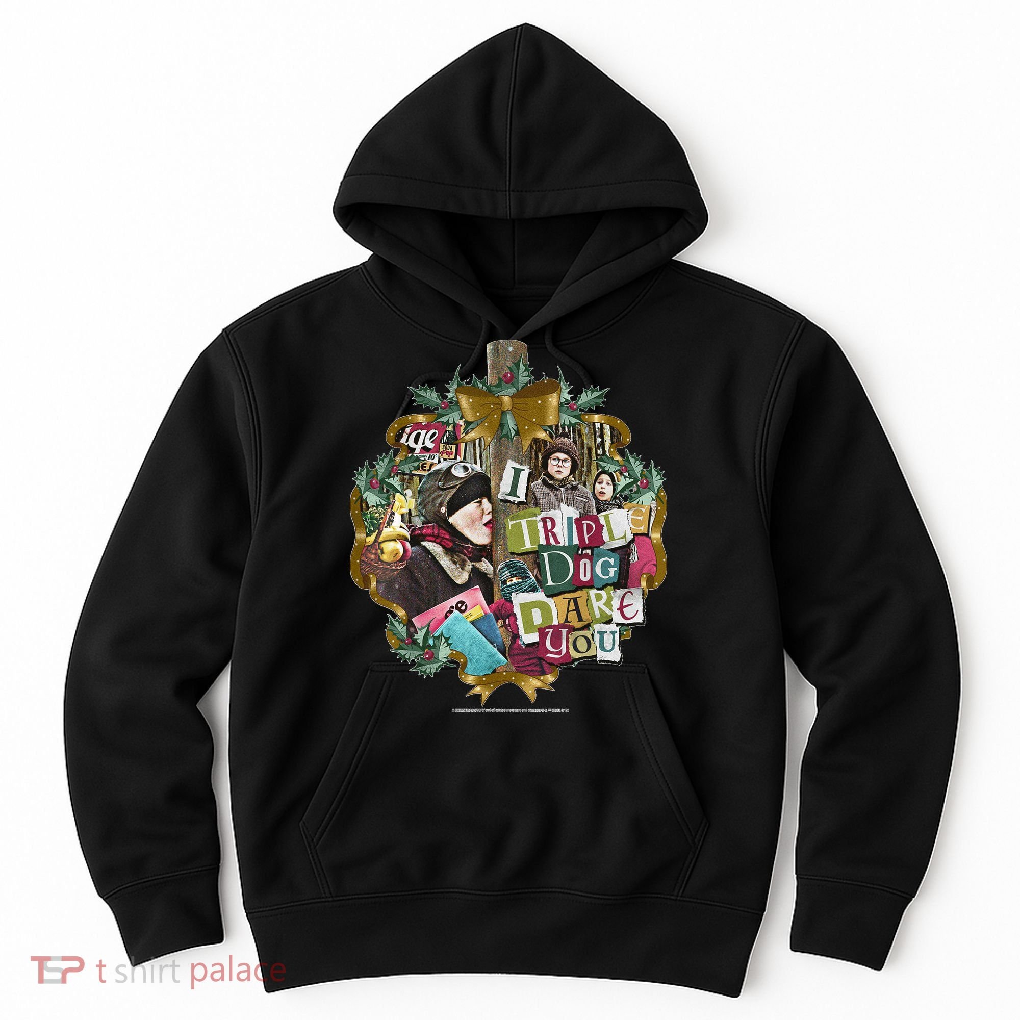 A Christmas Story I Triple Dog Dare You Collage Wreath Hoodie