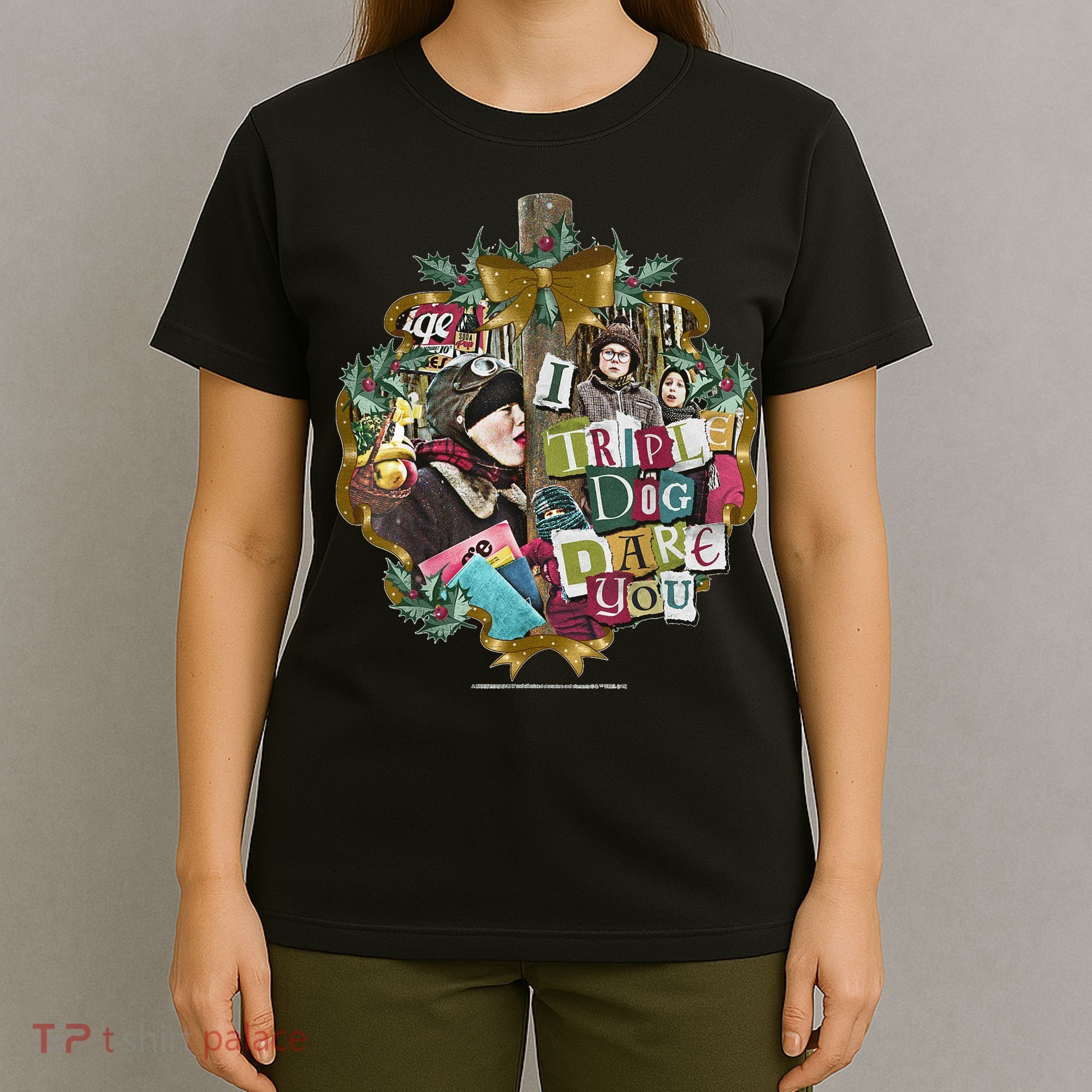 A Christmas Story I Triple Dog Dare You Collage Wreath T-Shirt