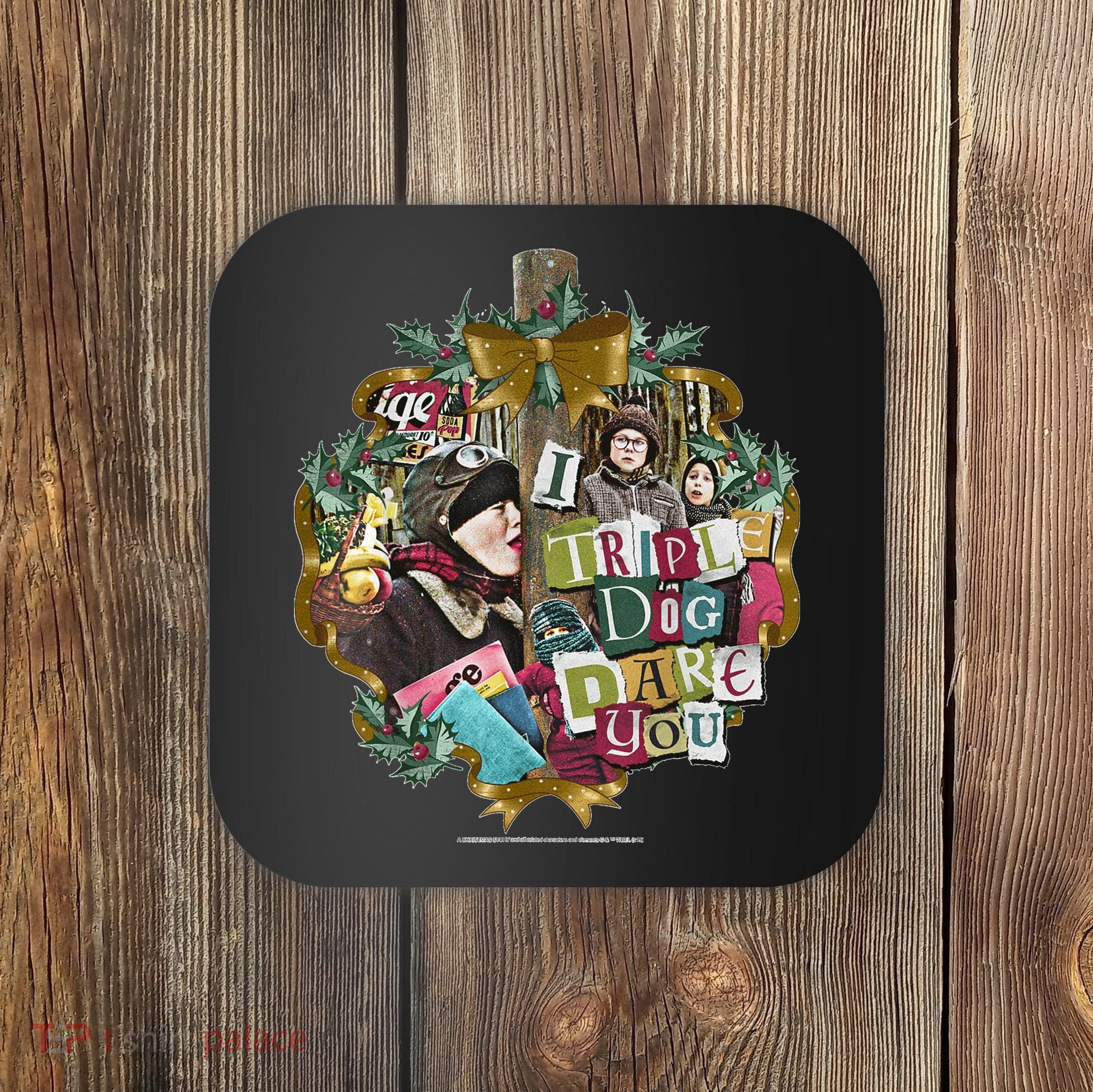 A Christmas Story I Triple Dog Dare You Collage Wreath Coaster