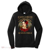 Always Chingona Sometimes Cabrona But Never Pendeja Women's Hoodie thumb 0