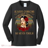 Always Chingona Sometimes Cabrona But Never Pendeja Kids Long Sleeve Shirt thumb 0