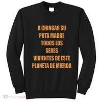 A Chingar Su Puta Madre Todos Los Seres Vivientes De Este Planeta De Mierda Hood Sweatshirt thumb 0