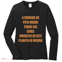 A Chingar Su Puta Madre Todos Los Seres Vivientes De Este Planeta De Mierda Hood Women's Long Sleeve Shirt thumb 0