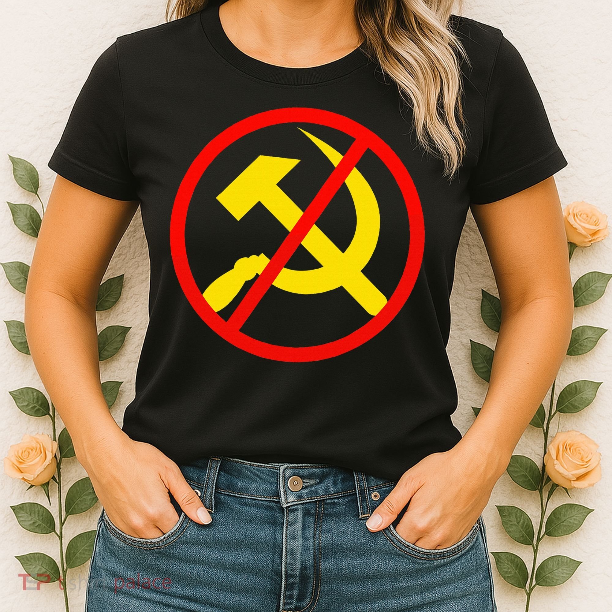 Anti Communist Socialist Women's T-Shirt