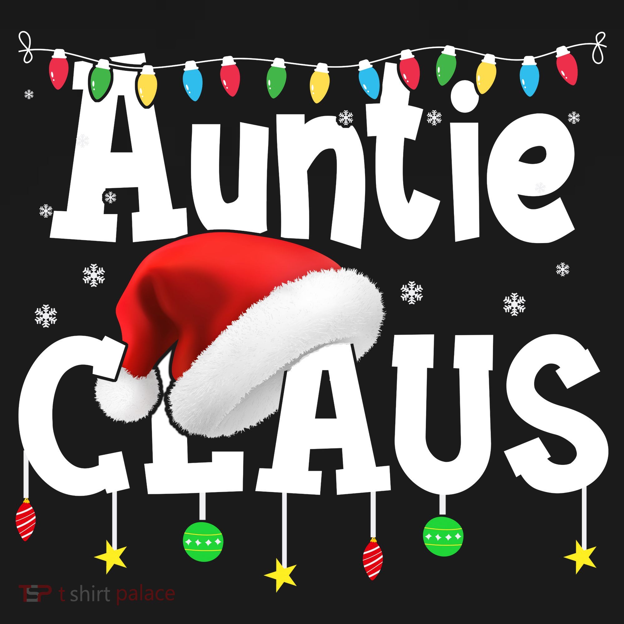 Auntie Claus Shirt Santa Hat Matching Christmas Lights Family Group T-Shirt