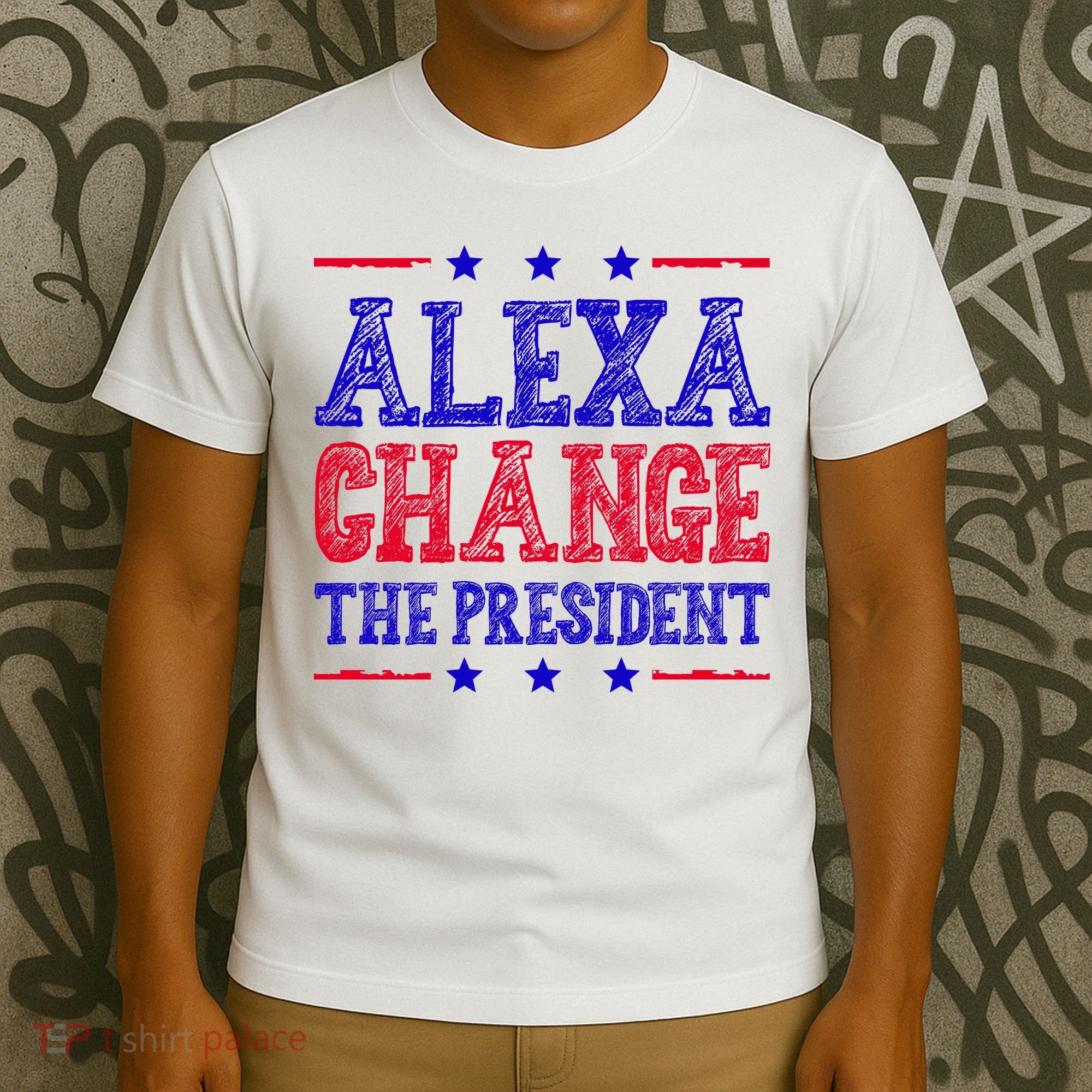 Alexa Change The President Funny Political T-Shirt