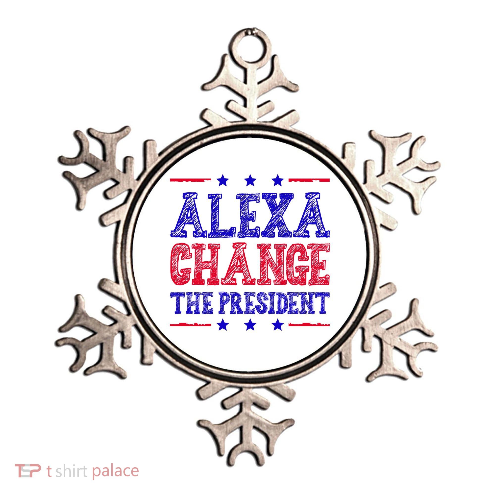Alexa Change The President Funny Political Ornament