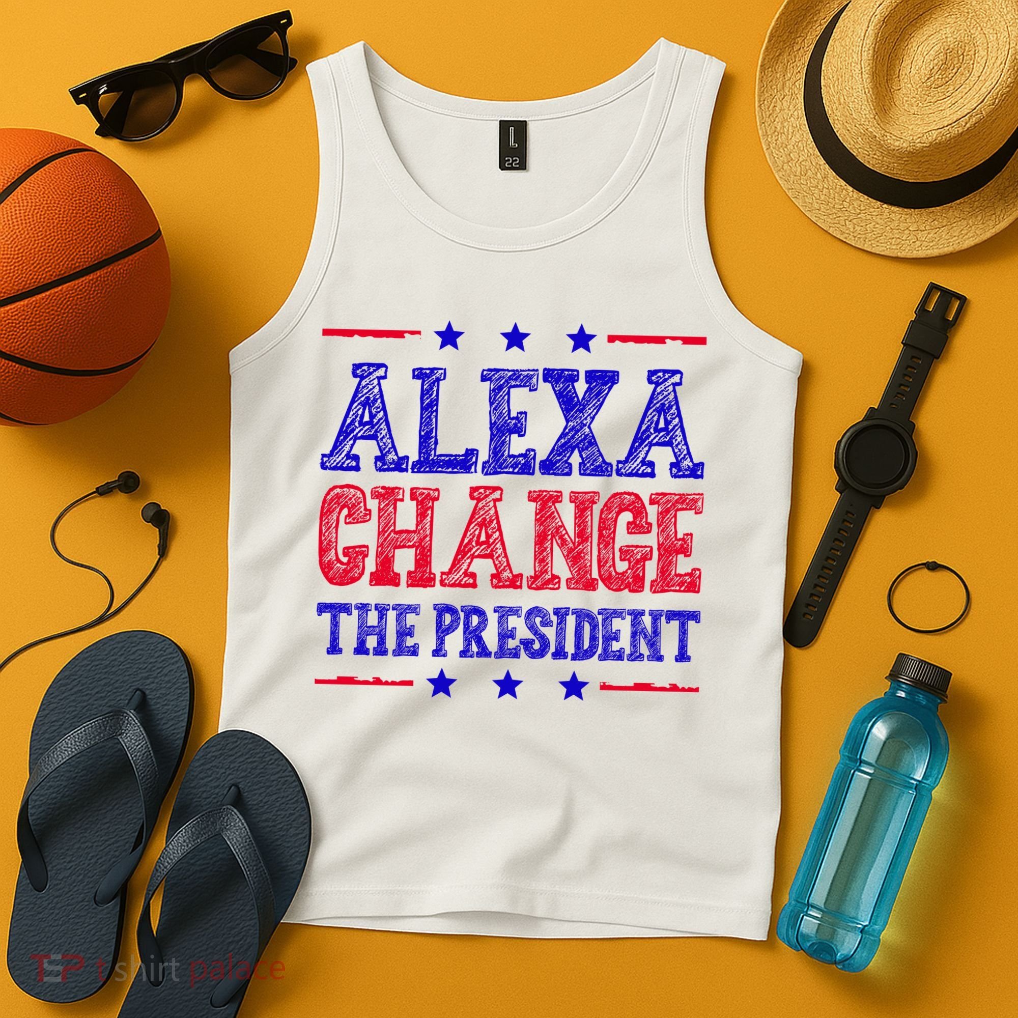 Alexa Change The President Funny Political Tank Top